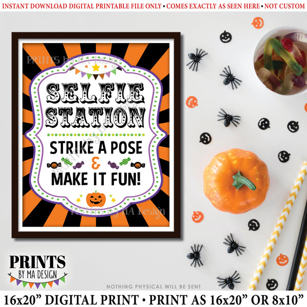 Halloween Selfie Station Sign, Carnival Theme Halloween Party, Circus, Strike a Pose & Make it Fun, PRINTABLE 8x10/16x20” Photo Sign, Instant Download Digital Printable File