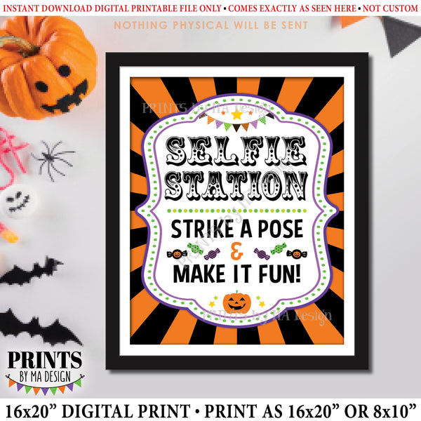 Halloween Selfie Station Sign, Carnival Theme Halloween Party, Circus, Strike a Pose & Make it Fun, PRINTABLE 8x10/16x20” Photo Sign, Instant Download Digital Printable File