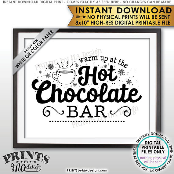 Hot Chocolate Sign, Warm Up at the Hot Chocolate Bar Sign, PRINTABLE 8x10” sign <Instant Download> - PRINTSbyMAdesign