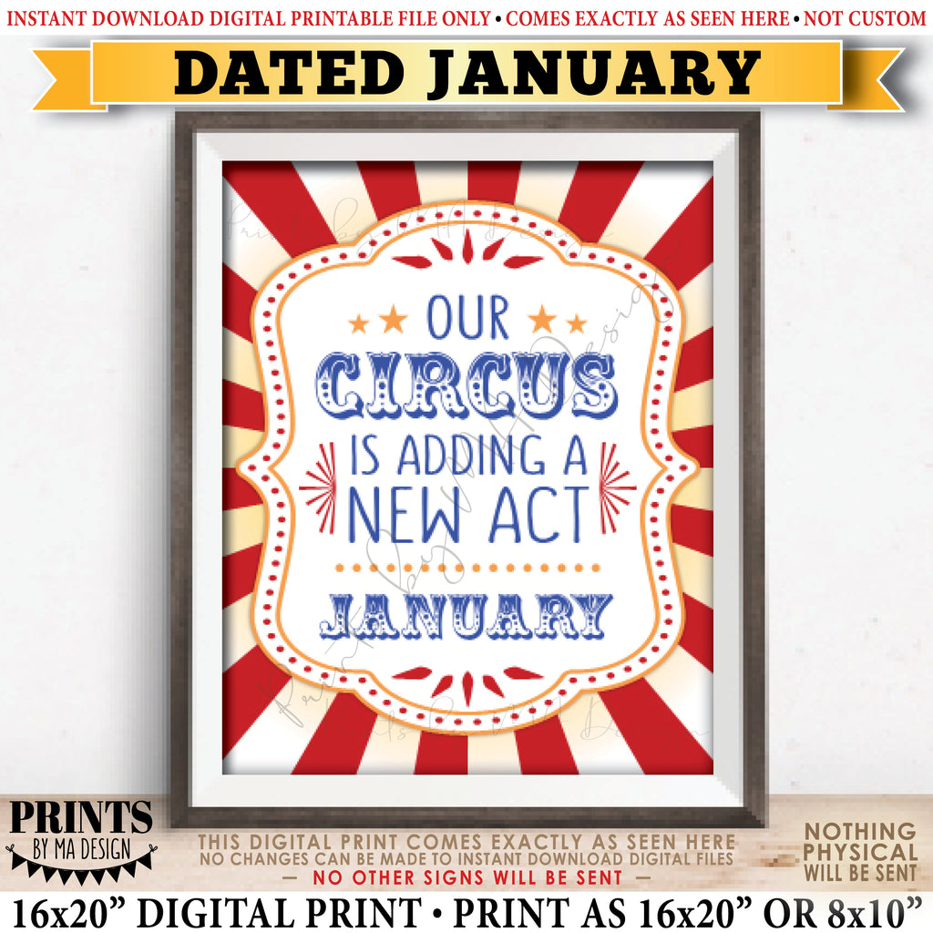 Pregnancy Announcement, Our Circus is Adding a New Act in JANUARY Dated PRINTABLE Baby Reveal Sign, Carnival Themed Baby Photo Prop, Instant Download Digital Printable File