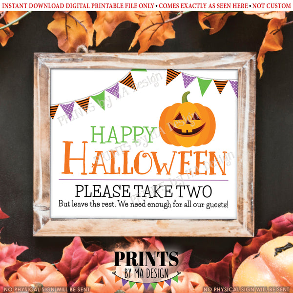 Happy Halloween Candy Sign, Please Take Two Treats, Jack-O-Lantern Pumpkin, PRINTABLE 8x10/16x20” Treat Sign, Instant Download Digital Printable File