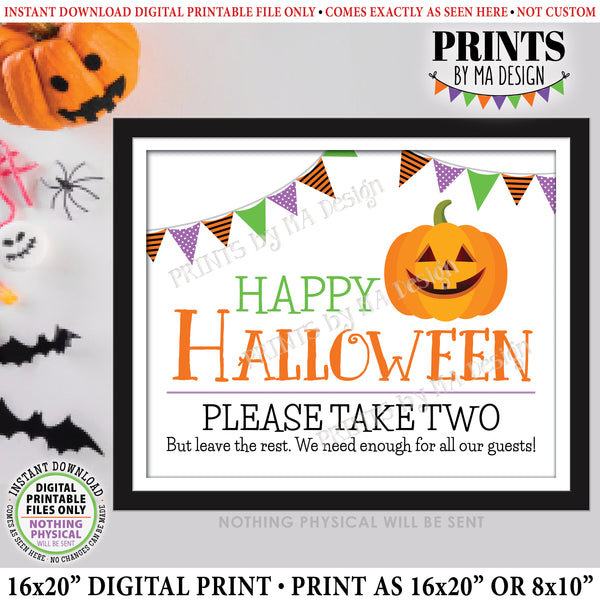 Happy Halloween Candy Sign, Please Take Two Treats, Jack-O-Lantern Pumpkin, PRINTABLE 8x10/16x20” Treat Sign, Instant Download Digital Printable File