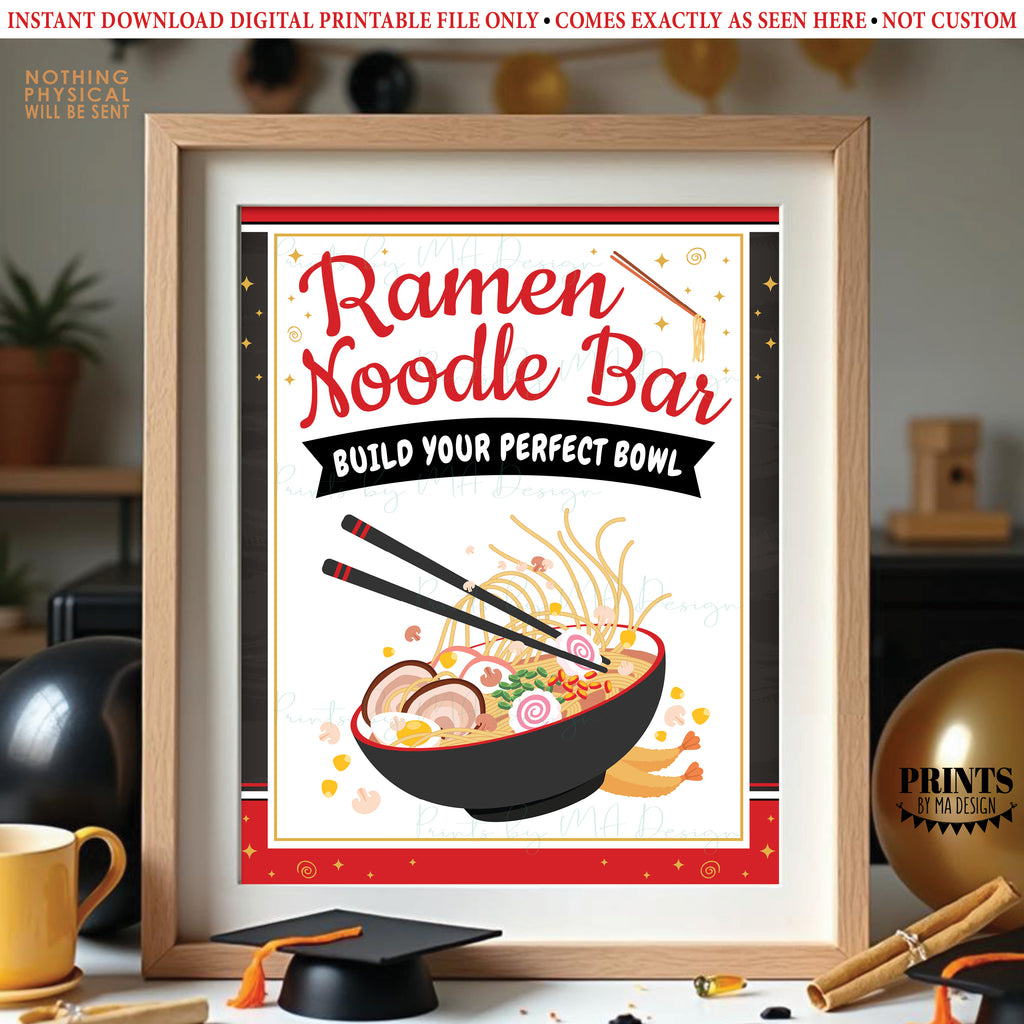 Ramen Noodle Bar Sign, Build Your Own Noodle Bowl Directions, Party Food Station Buffet Sign, Red PRINTABLE 8x10/16x20” Sign, Teacher Appreciation, Instant Download Digital Printable File (Copy)