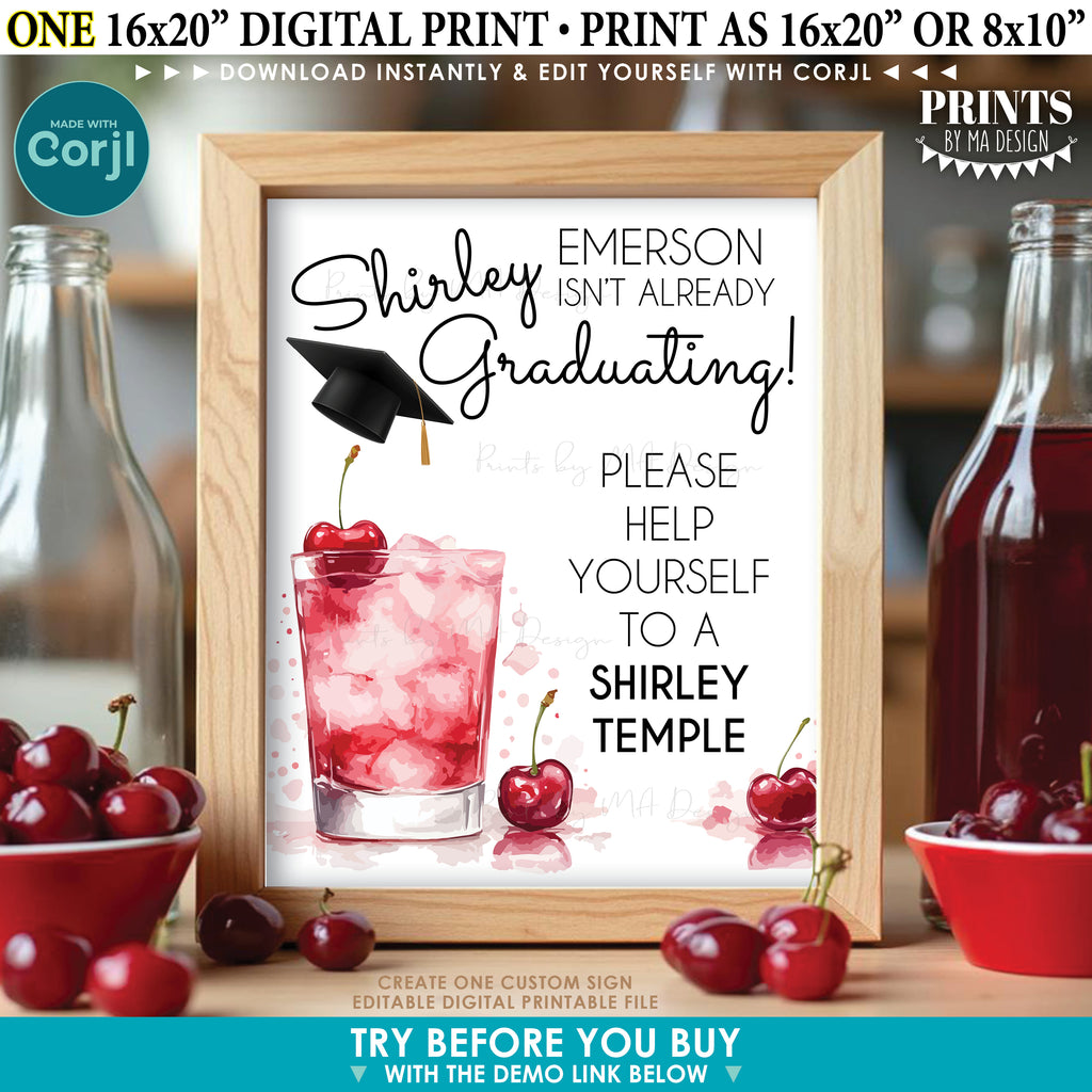 Editable Graduation Shirley Temple Sign, DIY Drink Station for a Grad Party, Custom PRINTABLE 8x10/16x20” Sign (Edit Yourself with Corjl) - PRINTSbyMAdesign