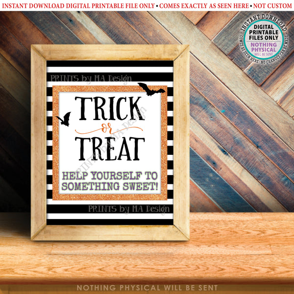 Trick or Treat Help Yourself to Something Sweet, Please Take Some Halloween Candy, PRINTABLE 8x10/16x20” Orange Glitter Treat Sign, Instant Download Digital Printable File