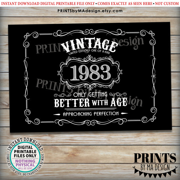 1983 Birthday Sign, Vintage Better with Age Poster, Whiskey Theme Decoration, PRINTABLE 24x36” Black & White Landscape 1983 Sign, Instant Download Digital Printable File