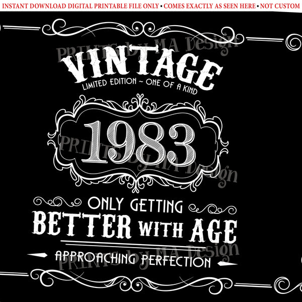1983 Birthday Sign, Vintage Better with Age Poster, Whiskey Theme Decoration, PRINTABLE 24x36” Black & White Landscape 1983 Sign, Instant Download Digital Printable File