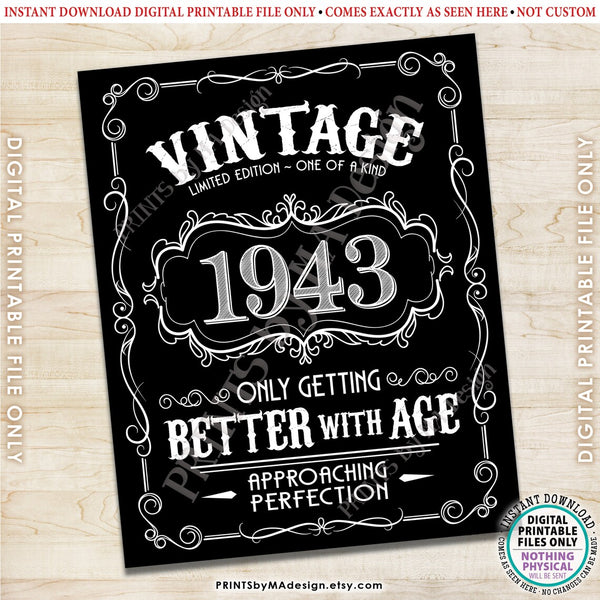 1943 Birthday Sign, Vintage Better with Age Poster, Whiskey Theme Decoration, PRINTABLE 8x10/16x20” Black & White Portrait 1943 Sign, Instant Download Digital Printable File