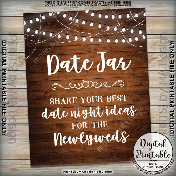 Date Jar Sign, Share your best Date Ideas with the Newlyweds, Share Date Night Ideas, 8x10” Rustic Wood Style Printable Instant Download - PRINTSbyMAdesign