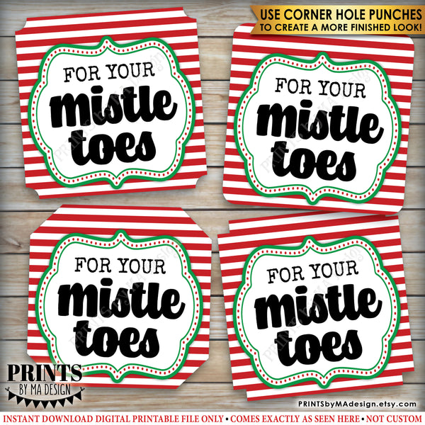 For Your Mistle Toes Nail Polish Gift Tags, Christmas Stocking Stuffer, Xmas Mani Pedi Mistle-Toe, 2x2" tags on 8.5x11" PRINTABLE Sheet