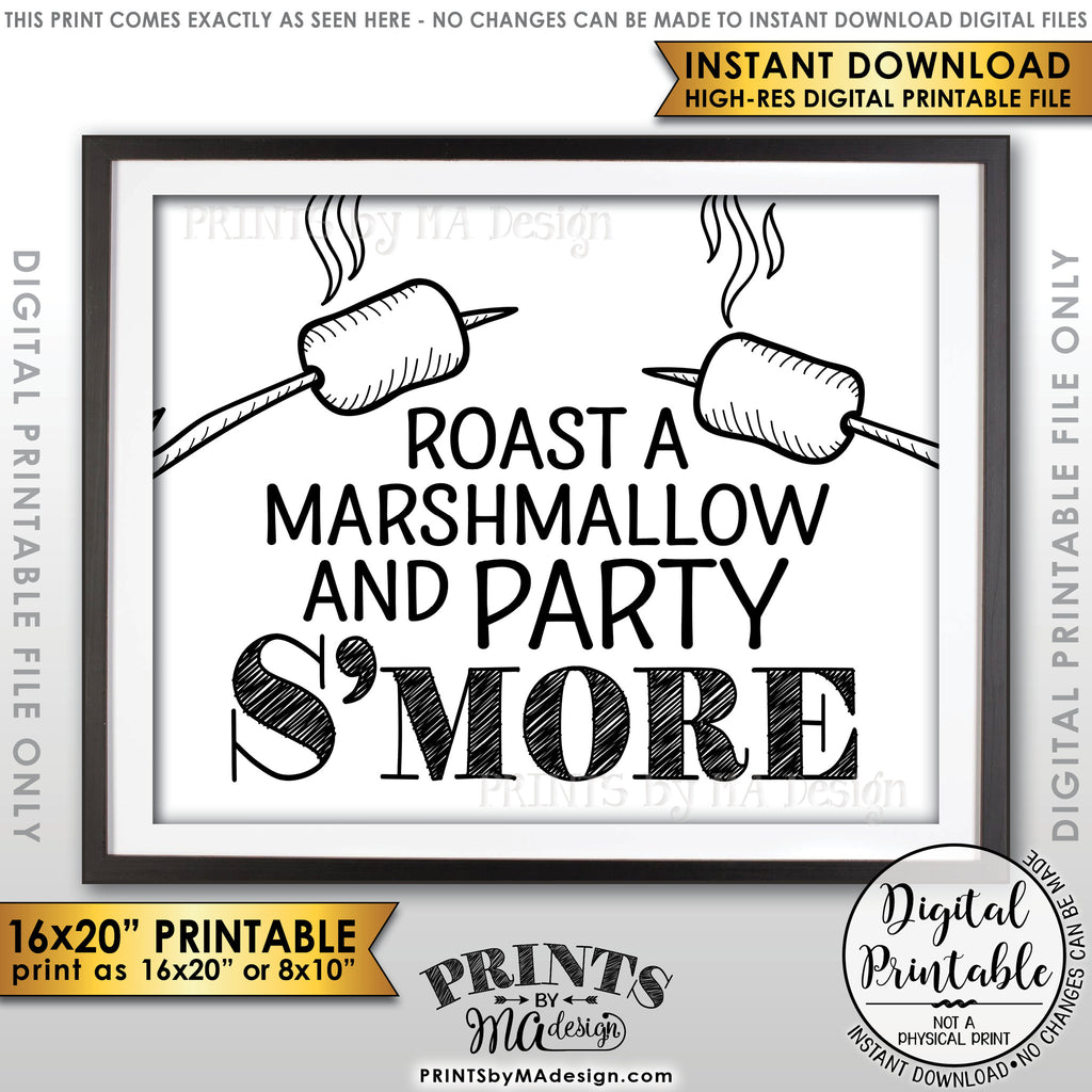 S'more Sign, Party Smore, Campfire Roast S'mores Wedding, Birthday, Graduation, Sweet 16, Instant Download 8x10/16x20” Printable Sign - PRINTSbyMAdesign