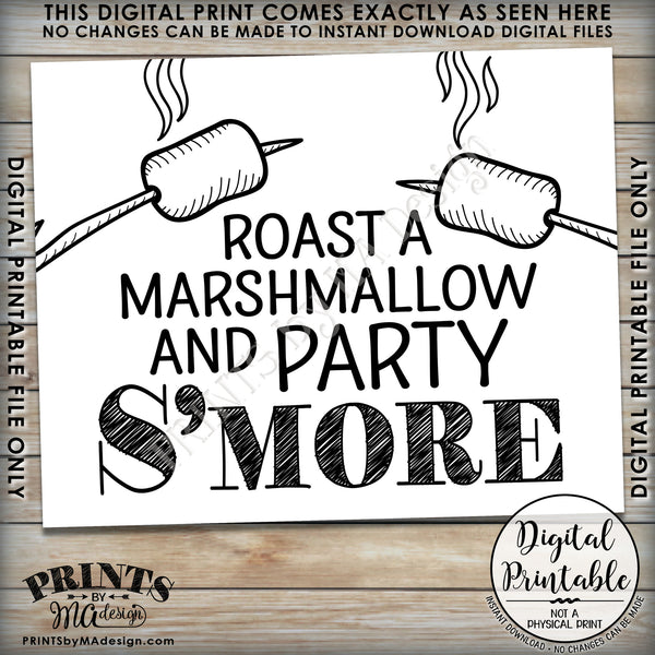 S'more Sign, Party Smore, Campfire Roast S'mores Wedding, Birthday, Graduation, Sweet 16, Instant Download 8x10/16x20” Printable Sign - PRINTSbyMAdesign