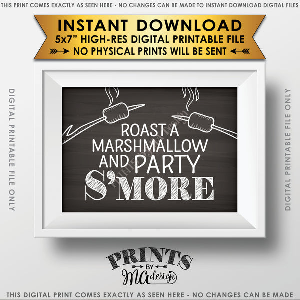 S'more Sign, Campfire Party Smore, Roast S'mores Wedding, Birthday, Graduation, Sweet 16, Instant Download 5x7” Chalkboard Style Printable Sign - PRINTSbyMAdesign