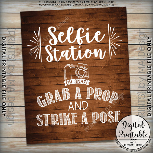 Selfie Station Sign, Grab a Prop and Strike a Pose Selfie Sign, Photobooth Sign, Instant Download 8x10/16x20” Brown Rustic Wood Style Printable File - PRINTSbyMAdesign