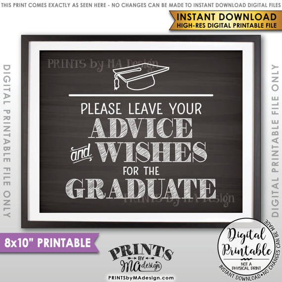 Graduation Party Decor, Graduation Advice, Please Leave your Advice and Well Wishes for the Graduate Sign, 8x10” Chalkboard Style Printable Sign <Instant Download> - PRINTSbyMAdesign