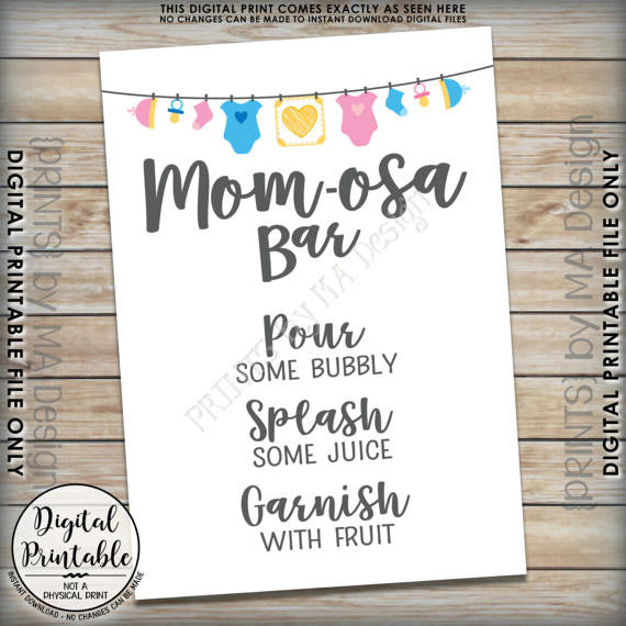 Mom-osa Bar Sign, MOMosa Sign, Mimosa Baby Shower, Make a Mimosa Decor, Preggatini, Gender Neutral 5x7” Printable <Instant Download> - PRINTSbyMAdesign