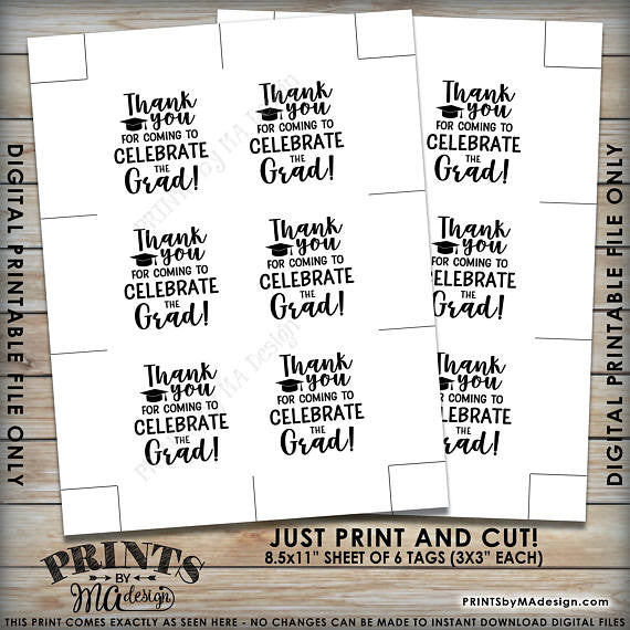 Graduation Party Tags, Thank You for Coming to Celebrate the Graduate Tags, Thank You Tags, 3x3" on 8.5x11" Printable Favor Tags <Instant Download> - PRINTSbyMAdesign