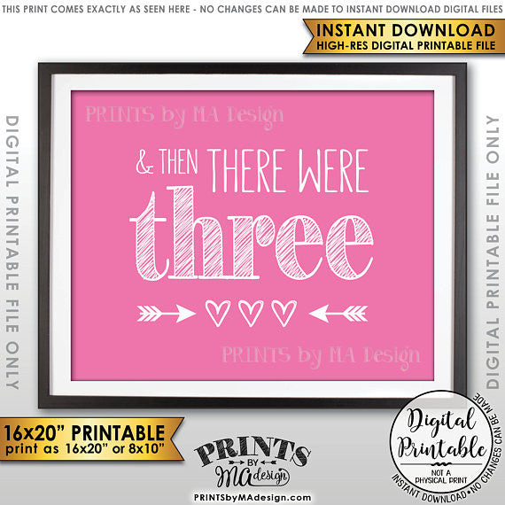 And Then There Were Three Pregnancy Announcement, It's a Girl Gender Reveal Sign, There Were 3, Pink 8x10/16x20” Printable <Instant Download> - PRINTSbyMAdesign