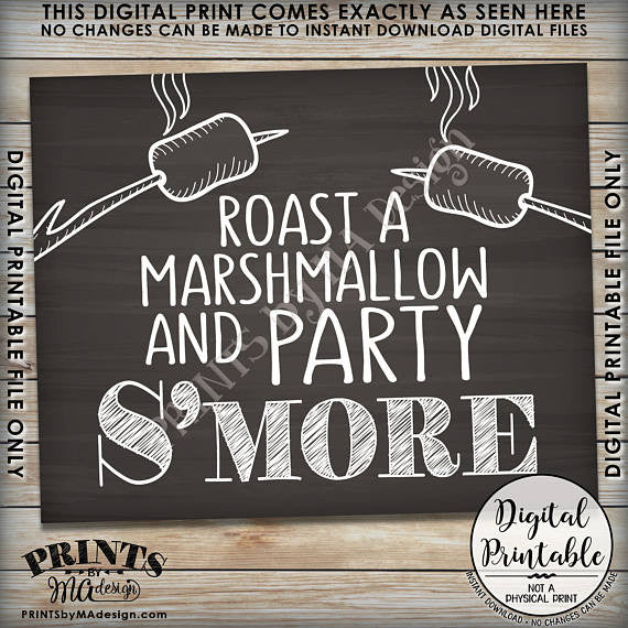 S'more Sign, Party Smore, Roast S'mores Wedding, Birthday, Graduation, Campfire, 8x10” Chalkboard Style Printable Sign<Instant Download> - PRINTSbyMAdesign