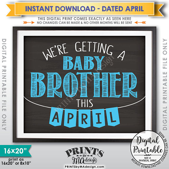 We're Getting a Baby Brother in APRIL, It's a Boy Gender Reveal Pregnancy Announcement, Chalkboard Style PRINTABLE 8x10/16x20” <Instant Download> - PRINTSbyMAdesign