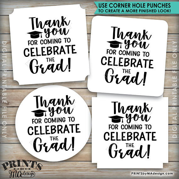 Graduation Party Tags, Thank You for Coming to Celebrate the Graduate Tags, Thank You Tags, 3x3" on 8.5x11" Printable Favor Tags <Instant Download> - PRINTSbyMAdesign