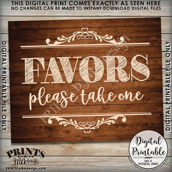 Favors Sign, Take a Favor Sign, Wedding Favors, Shower Favors Party Favors, Take a Favor, 8x10” Brown Rustic Wood Style Printable <Instant Download> - PRINTSbyMAdesign