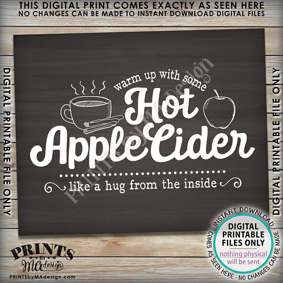 Apple Cider Sign, Warm Up with some Hot Apple Cider a Hug from the Inside, Autumn Decor, Chalkboard Style PRINTABLE 8x10" <Instant Download> - PRINTSbyMAdesign