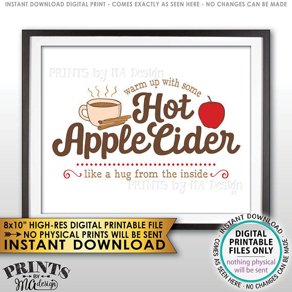 Apple Cider Sign, Warm Up with some Hot Apple Cider a Hug from the Inside, Autumn Decor, PRINTABLE 8x10" <Instant Download> - PRINTSbyMAdesign