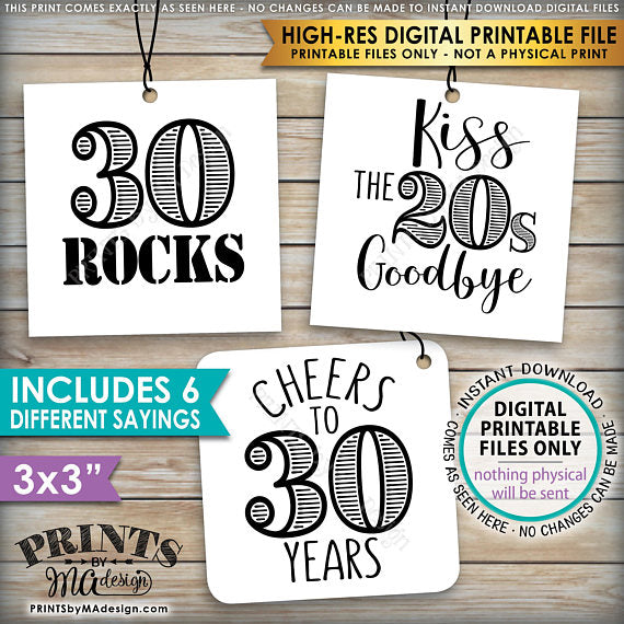 30th Birthday Party Candy Signs, 30th Candy Bar, 30 Sucks, 30 Blows, 30 Rocks, 30 is Hot, Kiss 20s Goodbye, Cheers to 30 years, Square 3x3" tags on 8.5x11" PRINTABLE <Instant Download> - PRINTSbyMAdesign