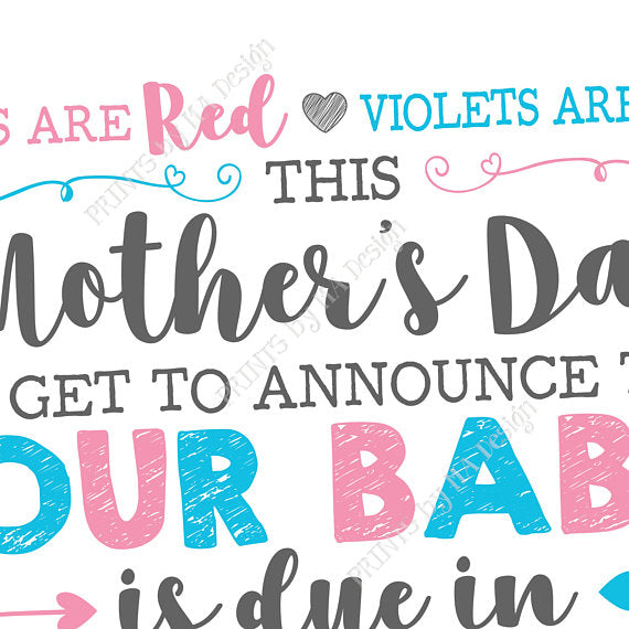 Mother's Day Pregnancy Announcement Sign, Roses are Red Violets Blue Our Baby is Due in DECEMBER Dated PRINTABLE Baby Reveal Sign <Instant Download> - PRINTSbyMAdesign