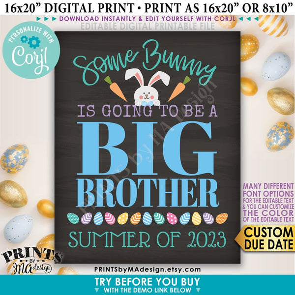 Easter Pregnancy Announcement, Some Bunny is going to be a Big Brother, Baby #2, PRINTABLE Chalkboard Style Sign (Edit Yourself with Corjl) - PRINTSbyMAdesign