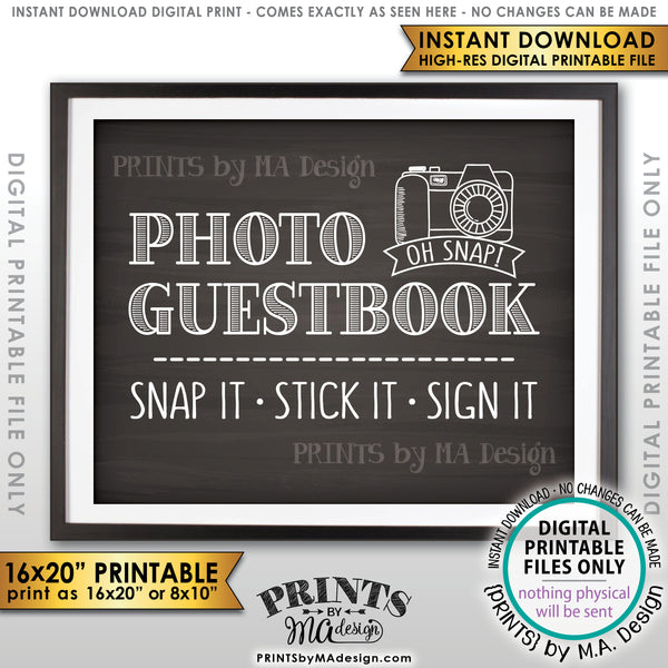 Photo Guestbook Sign, Snap It Stick It Sign It, Add photo to the Guest Book Sign, Chalkboard Style PRINTABLE 8x10/16x20” <Instant Download> - PRINTSbyMAdesign